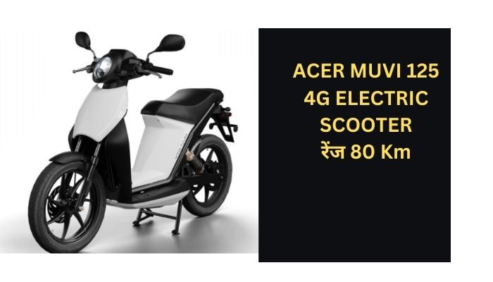 ACER MUVI 125 4G ELECTRIC SCOOTER